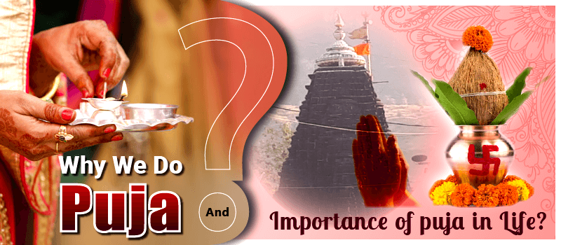 Importance of Puja in Life